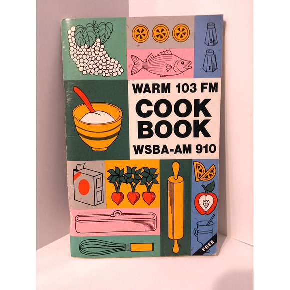 WARM 103 FM - WSBA 910 AM Cookbook / Radio Station - 96 pgs. York, Pennsylvania - Picture 1 of 5
